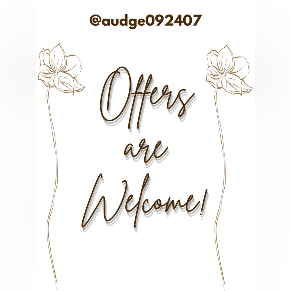 Offers are Welcome! 😉🤎